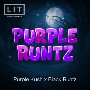 PURPLE RUNTZ 5ct FEMS PLUS LIT FARMS FREEBIE